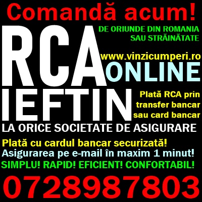 RCA ieftin online România sau străinătate
